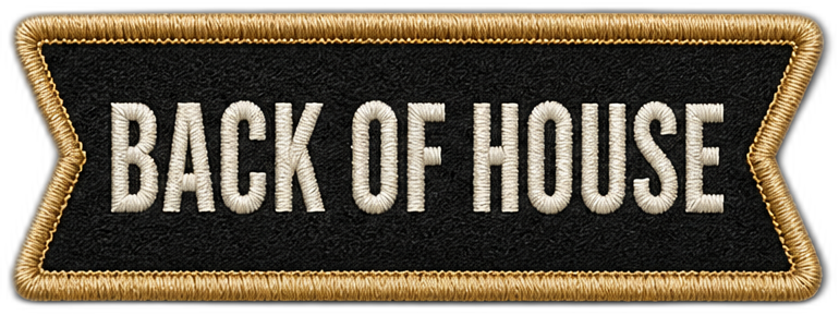 Embroidered black and gold banner patch reading BACK OF HOUSE